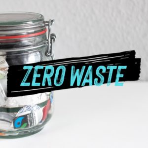 Zero Waste Lebensstil